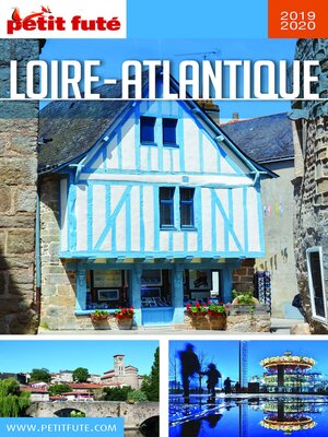 cover image of LOIRE-ATLANTIQUE 2019/2020 Petit Futé